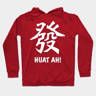 Huat Ah! Prosper Hoodie